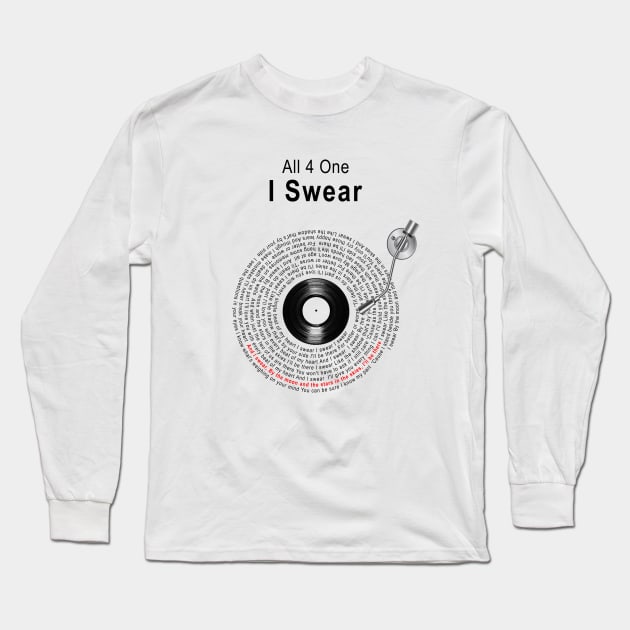 I SWEAR LYRICS ILLUSTRATIONS Long Sleeve T-Shirt by Vansa Design